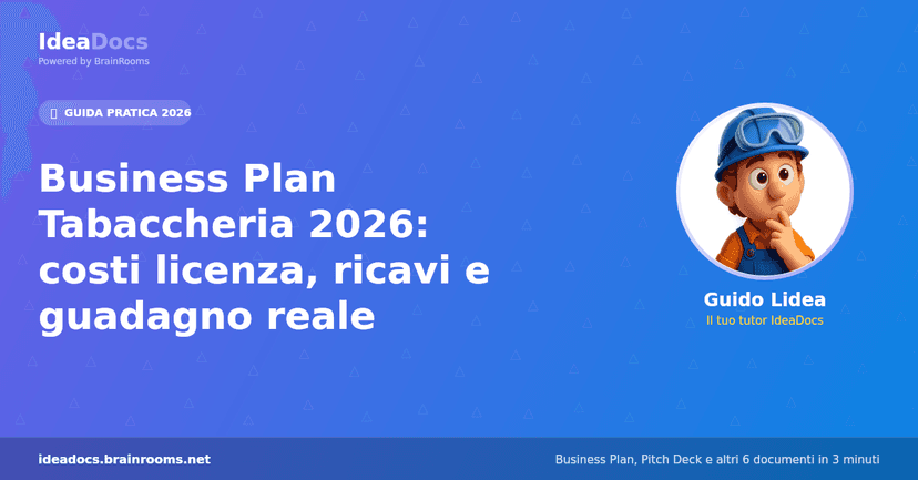 Business Plan Tabaccheria 2026: costi licenza, ricavi e guadagno reale